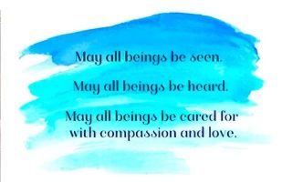 May all beings be seen